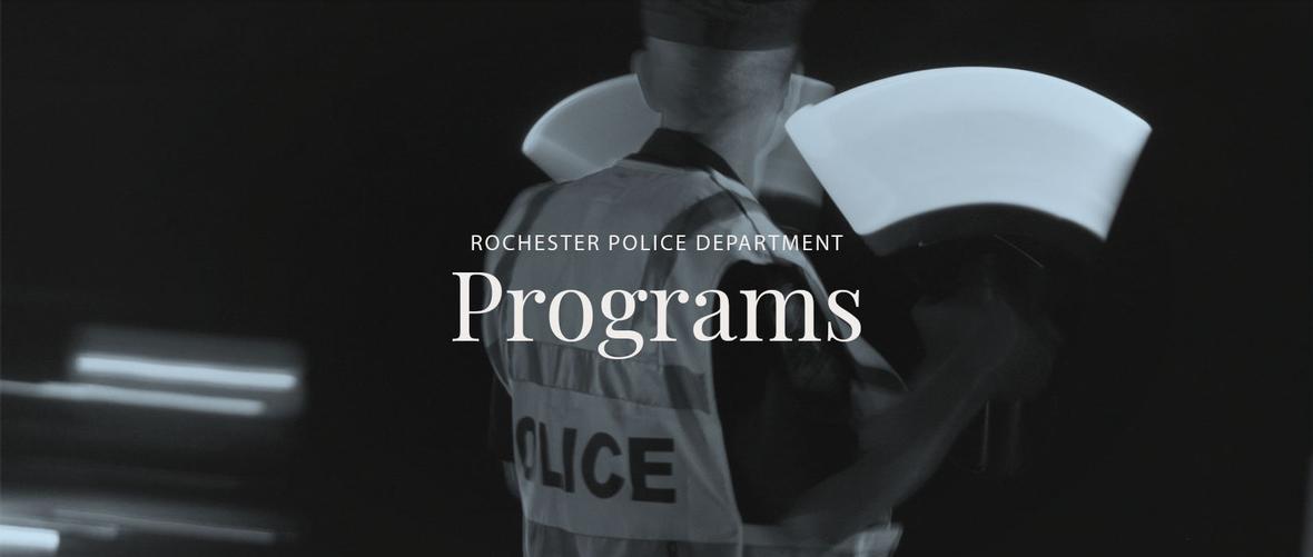 Rochester Police Department: Programs